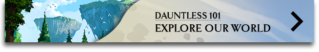 Dauntless-Einführung