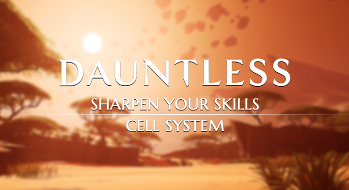 Sharpen Your Skills: Cell System